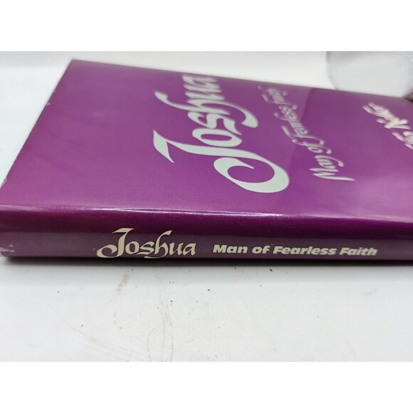 JOSHUA: MAN OF FEARLESS FAITH By W. Phillip Keller - Hardcover *Mint Condition* - Picture 3 of 10